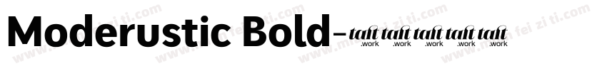 Moderustic Bold字体转换